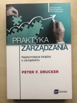Praktyka zarządzania Peter F. Drucker