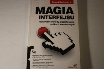 Robert Hoekman "Magia interfejsu"