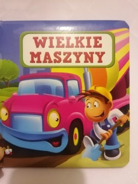 Wielkie maszyny. 