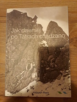 Jak dawniej po Tatrach chodzono