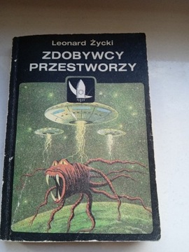 Zdobywcy przestworzy - Leonard Życki