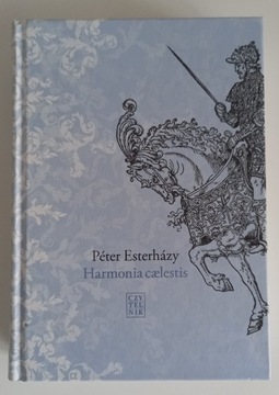 Peter Esterhazy - Harmonia caelestis