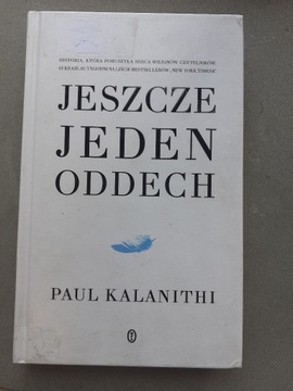 Paul Kalanithi Jeszcze jeden oddech