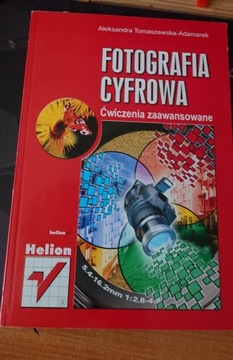 Fotografia Cyfrowa - ćwiczenia zaawansowane 