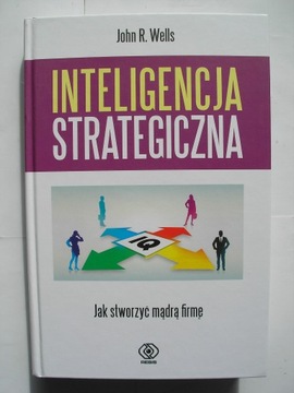 Inteligencja strategiczna John R. Wells jak nowa