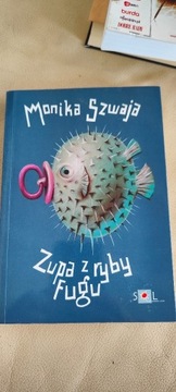 Zupa z ryby fugu. Monika Szwaja 