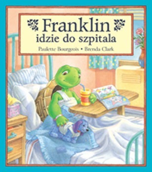 Franklin idzie do szpitala nowa książka
