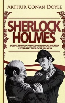 Sherlock Holmes. Tom 2. Dolina trwogi. Przygody Sh
