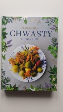 Chwasty od kuchni Piotr Ciemny