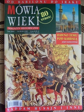 MÓWIĄ WIEKI MAGAZYN HISTORYCZNY Nr 02/04 (530)