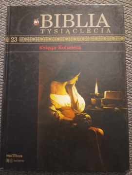 Biblia tysiąclecia Księga Koheleta