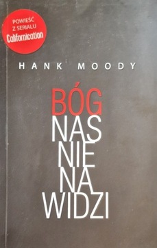 Bóg Nas Nienawidzi Hank Moody