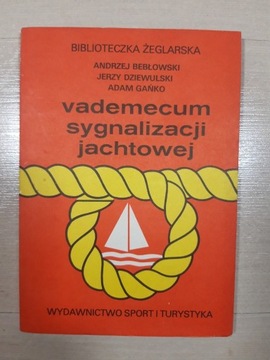 Vademecum sygnalizacji jachtowej [C]