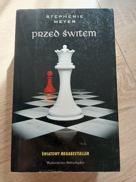 Przed świtem (saga Zmierzch) Stephenie Meyer