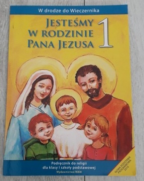 JESTEŚMY W RODZINIE PANA JEZUSA KLASA 1 PODRĘCZNIK