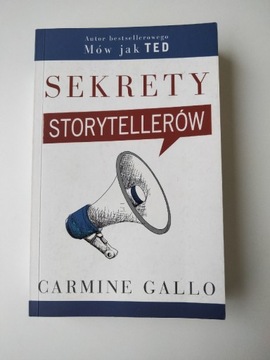 Książka Sekrety Storytellerów, Carmine Gallo