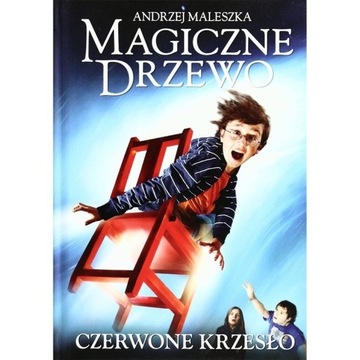 A. Maleszka Magiczne Drzewo: Czerwone Krzesło