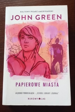 Papierowe Miasta - John Green