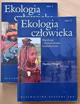 Ekologia człowieka. Tom 1 i 2. N. Wolański.