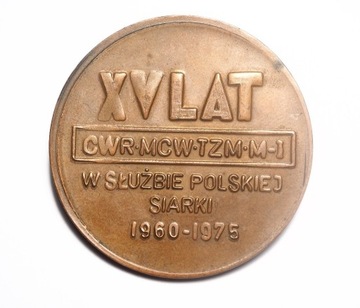 Medal 15 lat w SŁUŻBIE POLSKIEJ SIARKI