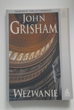John Grisham "Wezwanie"