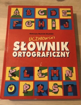 Uczniowski słownik ortograficzny