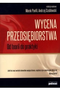 Wycena przedsiębiorstwa Andrzej Szablewski