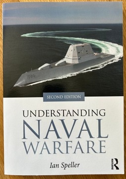 Understanding Naval Warfare - Ian Speller