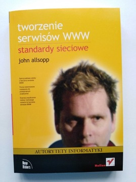 Tworzenie serwisów WWW Standardy sieciowe