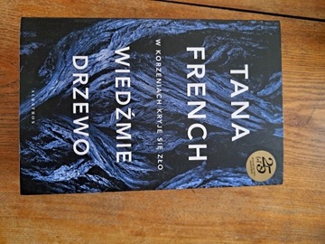 Wiedźmie drzewo- Tana French