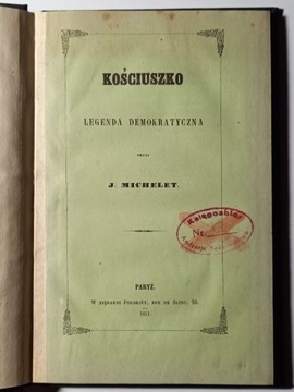Kościuszko Legenda demokratyczna 1851