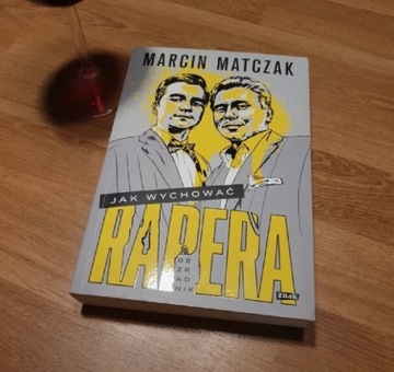 Jak wychować rapera. Marcin Matczak MATA