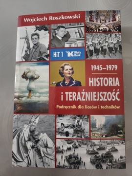 Historia i Teraźniejszość 1945-1979. Cz.1