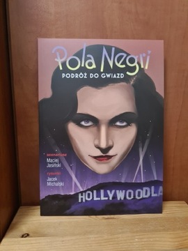 Pola Negri Podróż do gwiazd