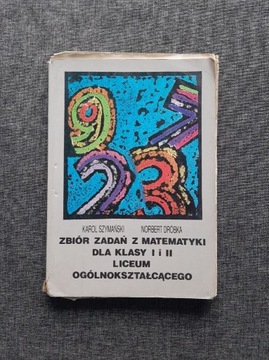 Zbiór Zdań z Matematyki I i II Liceum Dróbka 1994