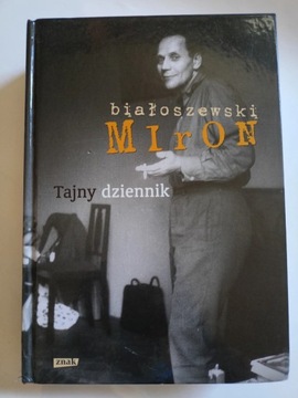 Tajny dziennik - Miron Białoszewski