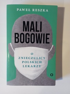 Mali bogowie Paweł Reszka