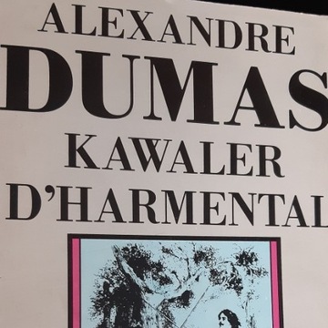 "Kawaler D'Harmental" Alexandre Dumas