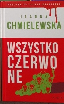 Wszystko czerwone Joanna Chmielewska