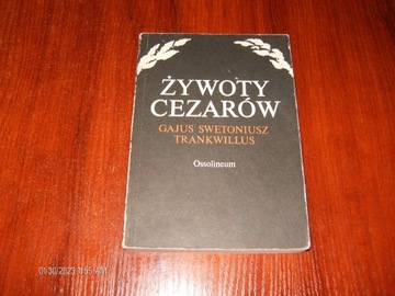 Żywoty cezarów Gajus Swetoniusz Trankillus