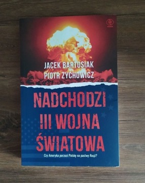 Książka "Nadchodzi III wojna światowa" 