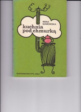 Gumowska Kuchnia pod chmurką