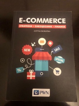 E-commerce: Strategia, Zarządzanie, Finanse