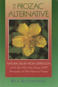 The Prozac Alternative: Natural Relief from 