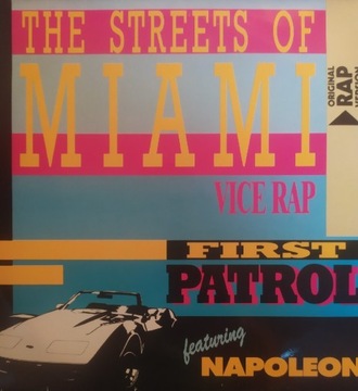 First Patrol The Streets Of Miami (Vice Rap) maxi