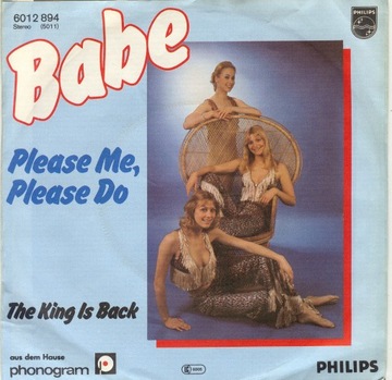 SP 7'' Babe - Please Me, Please Do (1979)