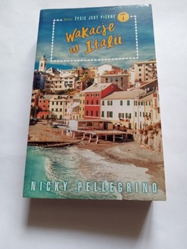 Nicky Pellegrino "Wakacje w Italii"
