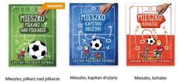 Mieszko piłkarz - seria książek o Mieszku piłkarzu