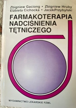 Farmakoterapia nadciśnienia tętniczego