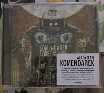 WŁADYSŁAW KOMENDAREK-Życie Robotów